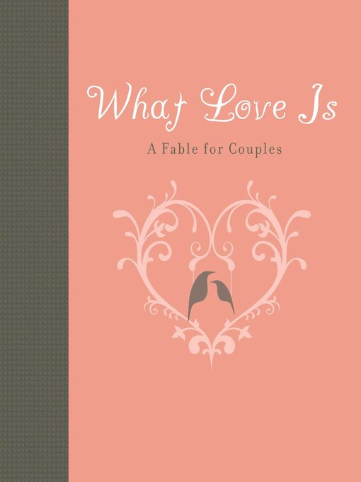 Title details for What Love Is by Carol Lynn Pearson - Available